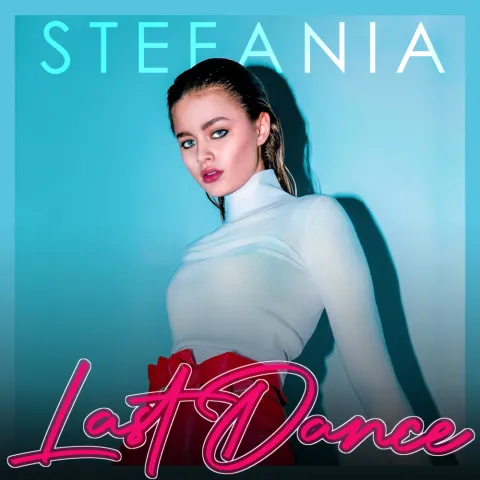 Stefania — Last Dance cover artwork