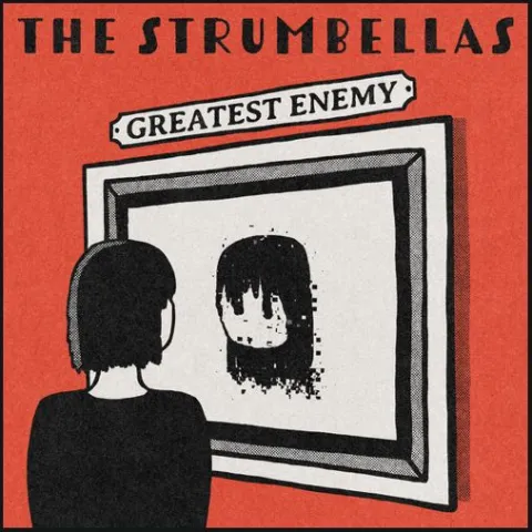 The Strumbellas — Greatest Enemy cover artwork