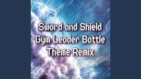 GlitchxCity — Sword and Shield Gym Leader Battle Theme (Remix) cover artwork