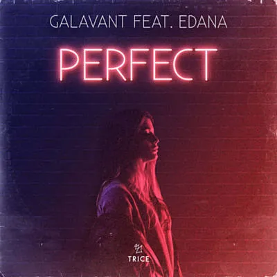 Galavant featuring Edana — Perfect cover artwork