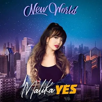 Malika YES — New World cover artwork