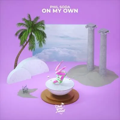 Phil Soda — On My Own cover artwork