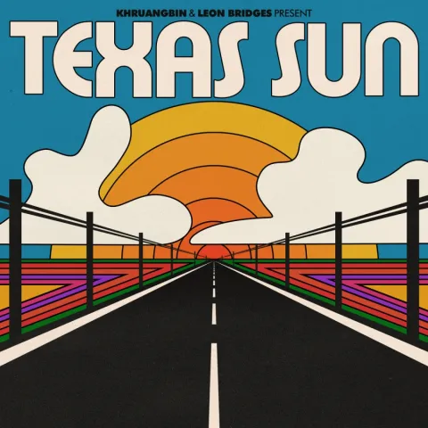 Khruangbin & Leon Bridges — Texas Sun cover artwork