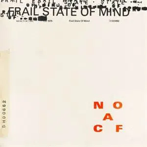 The 1975 — Frail State Of Mind cover artwork