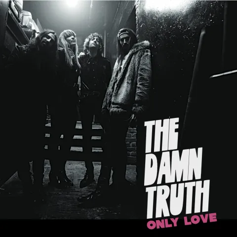 The Damn Truth — Only Love cover artwork
