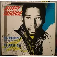 Jeffrey Osborne — The Borderlines cover artwork