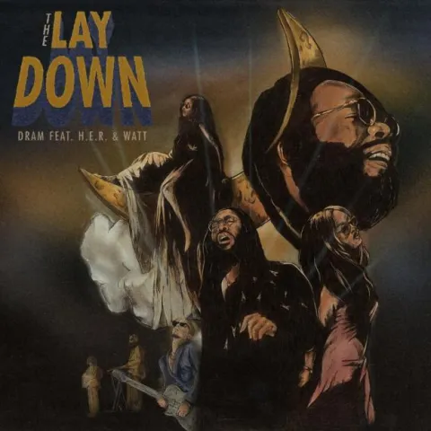DRAM featuring H.E.R. & WATT — The Lay Down cover artwork