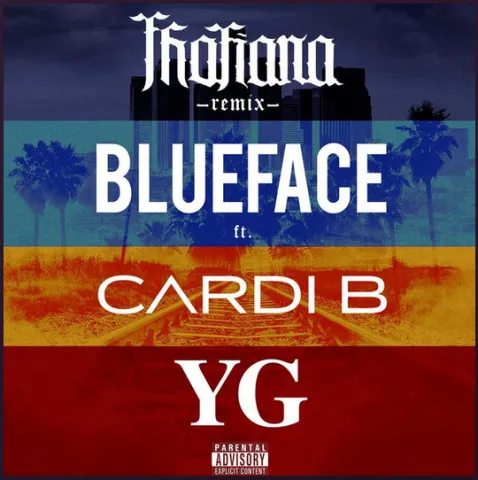 Blueface featuring YG & Cardi B — Thotiana (Remix) cover artwork