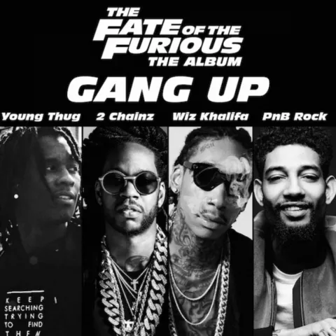Young Thug, 2 Chainz, Wiz Khalifa, & PnB Rock — Gang Up cover artwork
