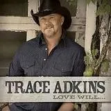 Trace Adkins featuring Colbie Caillat — Watch the World End cover artwork