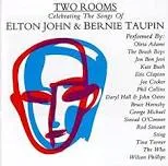 Various Artists Two Rooms: Celebrating the Songs of Elton John &amp; Bernie Taupin cover artwork