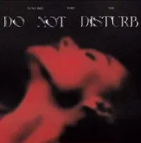 Vory featuring NAV & Yung Bleu — Do Not Disturb cover artwork