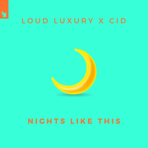 Loud Luxury & CID — Nights Like This cover artwork
