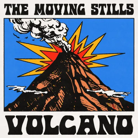 The Moving Stills Volcano cover artwork