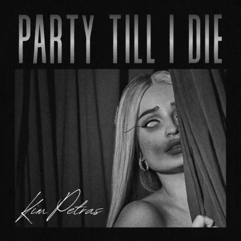 Kim Petras — Party Till I Die cover artwork