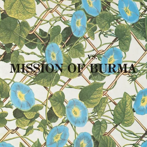 Mission of Burma — That&#039;s How I Escaped My Certain Fate cover artwork