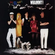 The B-52&#039;s Whammy! cover artwork