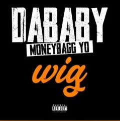 DaBaby & Moneybagg Yo — WIG cover artwork