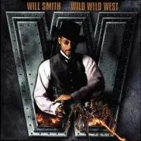 Will Smith featuring Dru Hill & Kool Mo Dee — Wild Wild West cover artwork