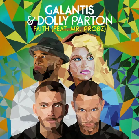 Galantis & Dolly Parton featuring Mr. Probz — Faith cover artwork