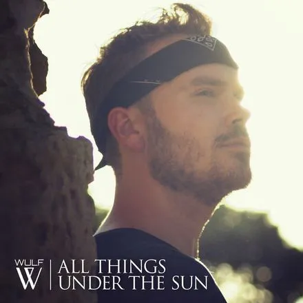 Wulf — All Things Under The Sun cover artwork