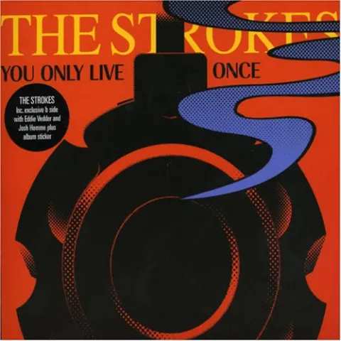 The Strokes — You Only Live Once cover artwork