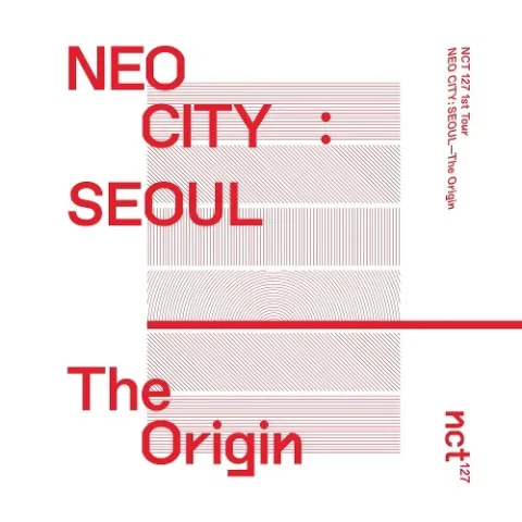 NCT 127 NEO CITY : SEOUL– The Origin – The 1st Live Album cover artwork
